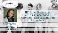 HR Panel Discussion: COVID-19's Impact and HR's Priorities. Real Lessons from HR Leaders II