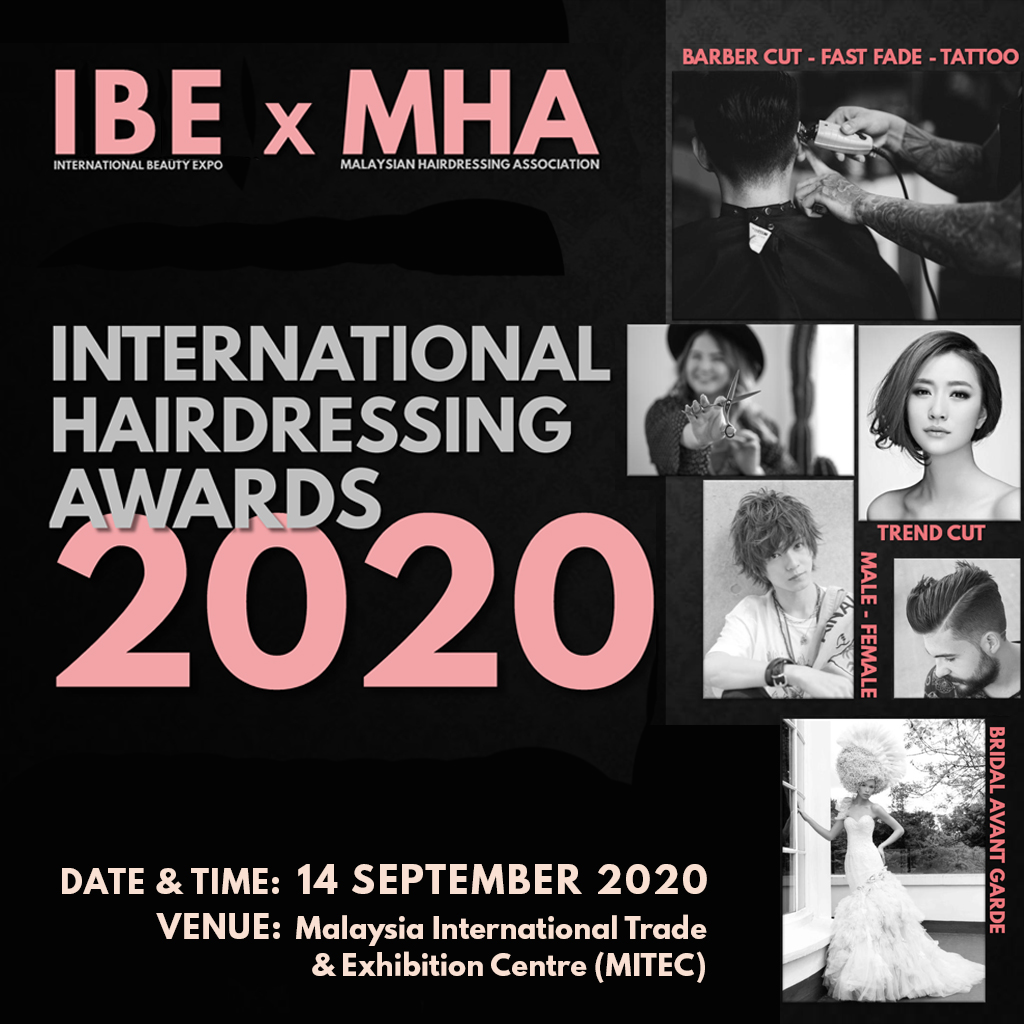 IBE X MHA International Hairdressing Awards 国际美发大赛2020, Kuala Lumpur, Malaysia