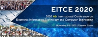 2020 4th International Conference on Electronic Information Technology and Computer Engineering(EITCE 2020)