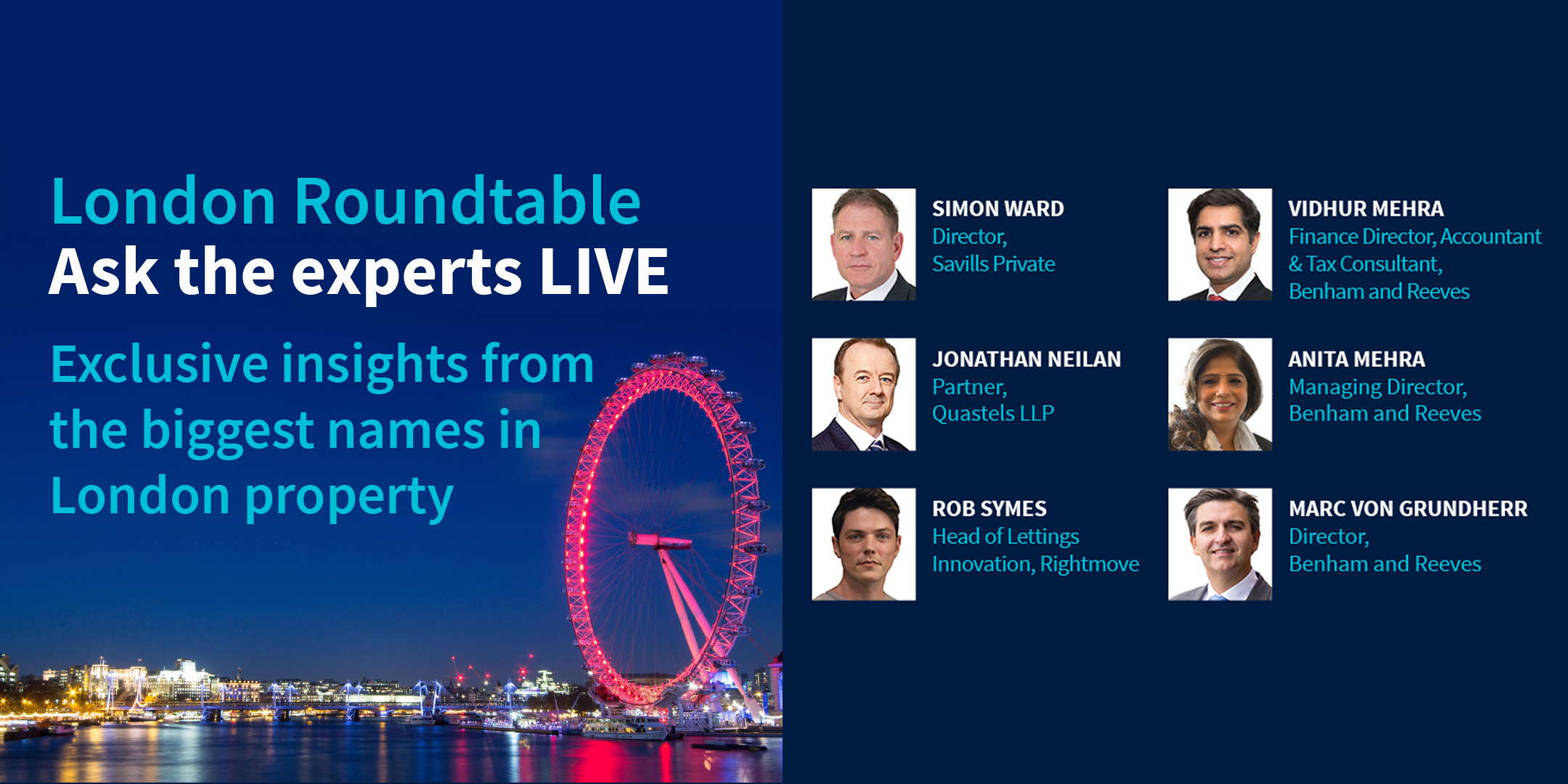 London Property Roundtable: Ask the Experts Live, London, United Kingdom