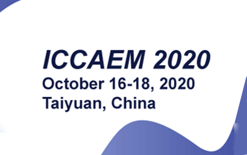 2020 3rd International Conference on Civil, Architecture and Engineering Management (ICCAEM 2020), Taiyuan, Shanxi, China