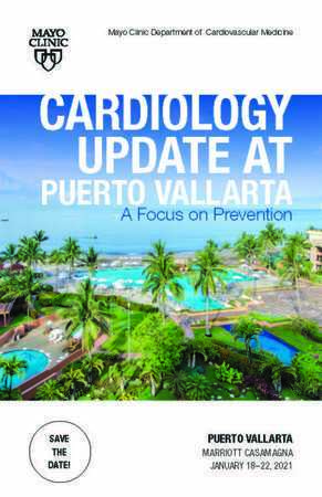 Cardiology Update at Puerto Vallarta: A Focus on Prevention, Puerto Vallarta, Jalisco, Mexico