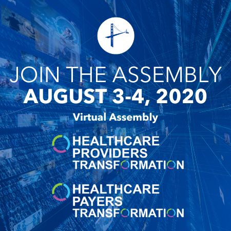 Healthcare Providers Transformation Virtual Assembly - August 2020, Virtual, United States