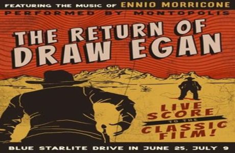 The Return of Draw Egan with live score by Montopolis, Austin, Texas, United States