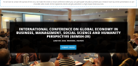 INTERNATIONAL CONFERENCE ON GLOBAL ECONOMY IN BUSINESS, MANAGEMENT, SOCIAL SCIENCE AND HUMANITY PERSPECTIVE (GEMSH-20)