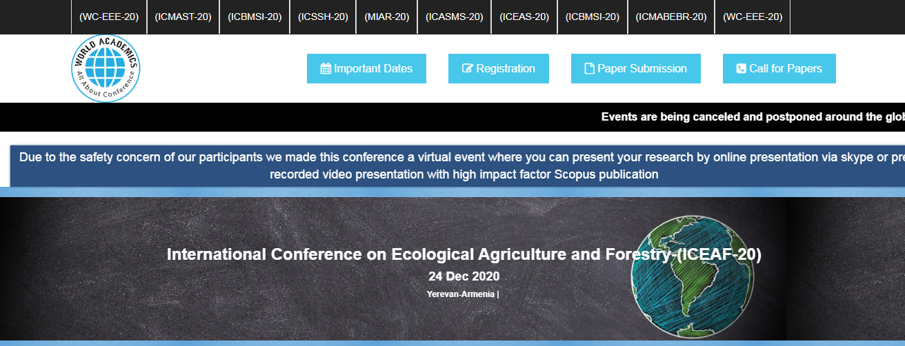 International Conference on Ecological Agriculture and Forestry-(ICEAF-20), Yerevan, Armenia