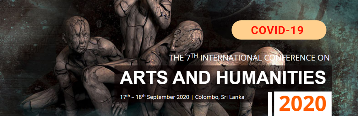 7th International Conference on Arts and Humanities 2020 – (ICOAH 2020), Hilton Colombo Residences, Colombo, Sri Lanka
