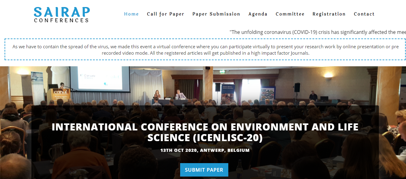 INTERNATIONAL CONFERENCE ON ENVIRONMENT AND LIFE SCIENCE (ICENLISC-20), ANTWERP, Belgium