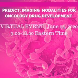 PREDiCT: Imaging Modalities For Oncology Drug Development Summit - Virtual Event, Online, United States