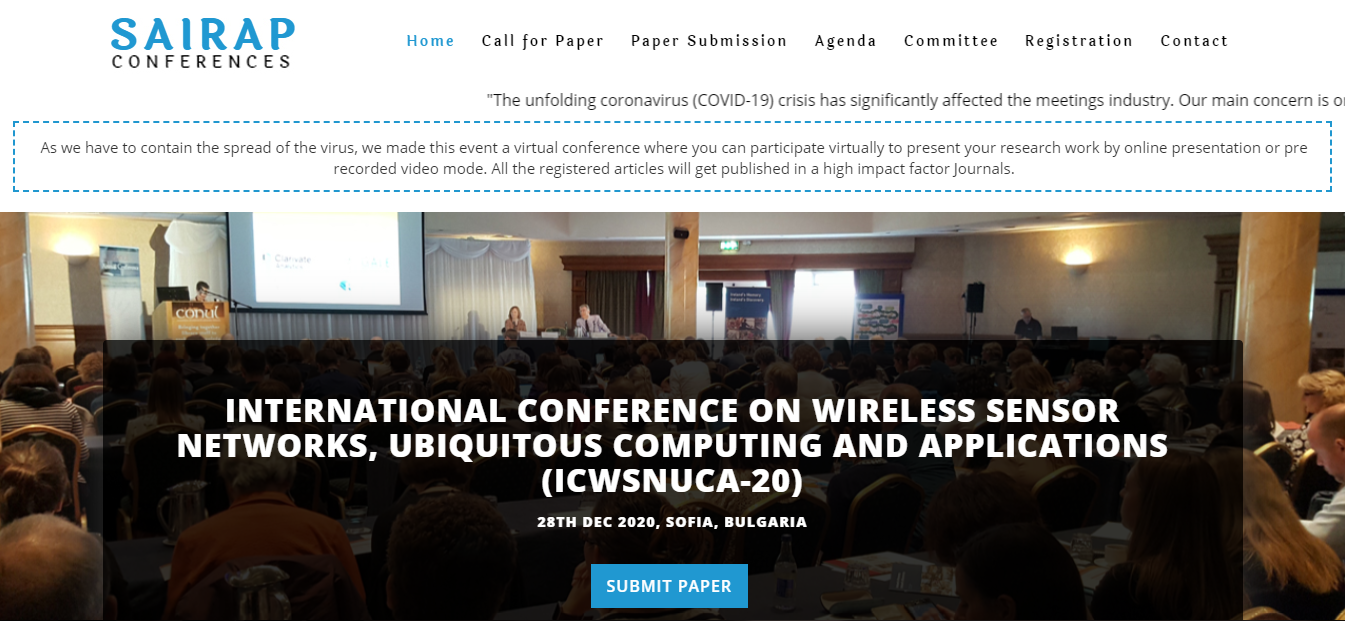 INTERNATIONAL CONFERENCE ON WIRELESS SENSOR NETWORKS, UBIQUITOUS COMPUTING AND APPLICATIONS (ICWSNUCA-20), SOFIA, BULGARIA, Bulgaria