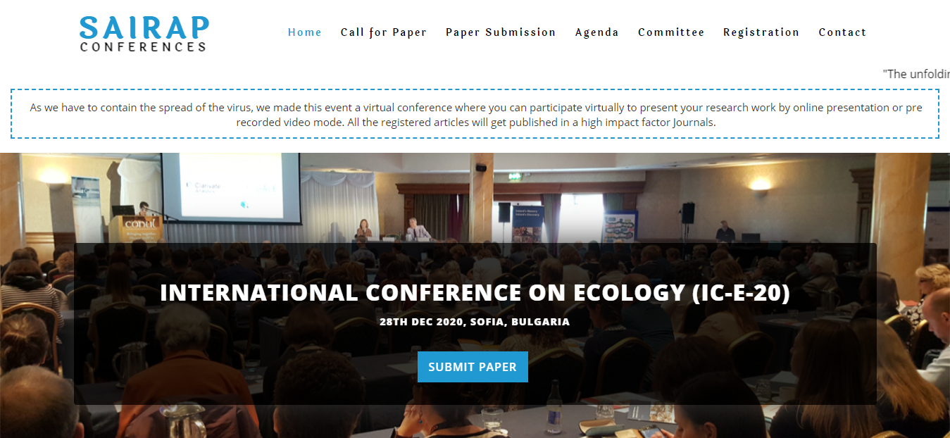 INTERNATIONAL CONFERENCE ON ECOLOGY (IC-E-20), SOFIA, BULGARIA, Bulgaria
