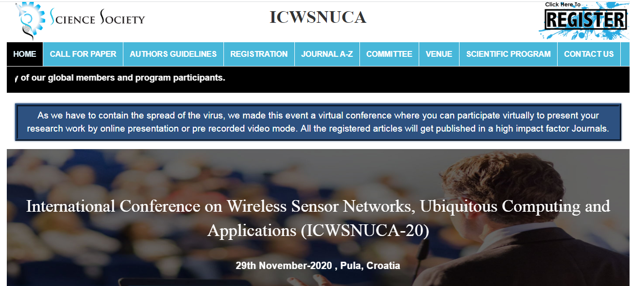 International Conference on Wireless Sensor Networks, Ubiquitous Computing and Applications (ICWSNUCA-20), Pula, Croatia