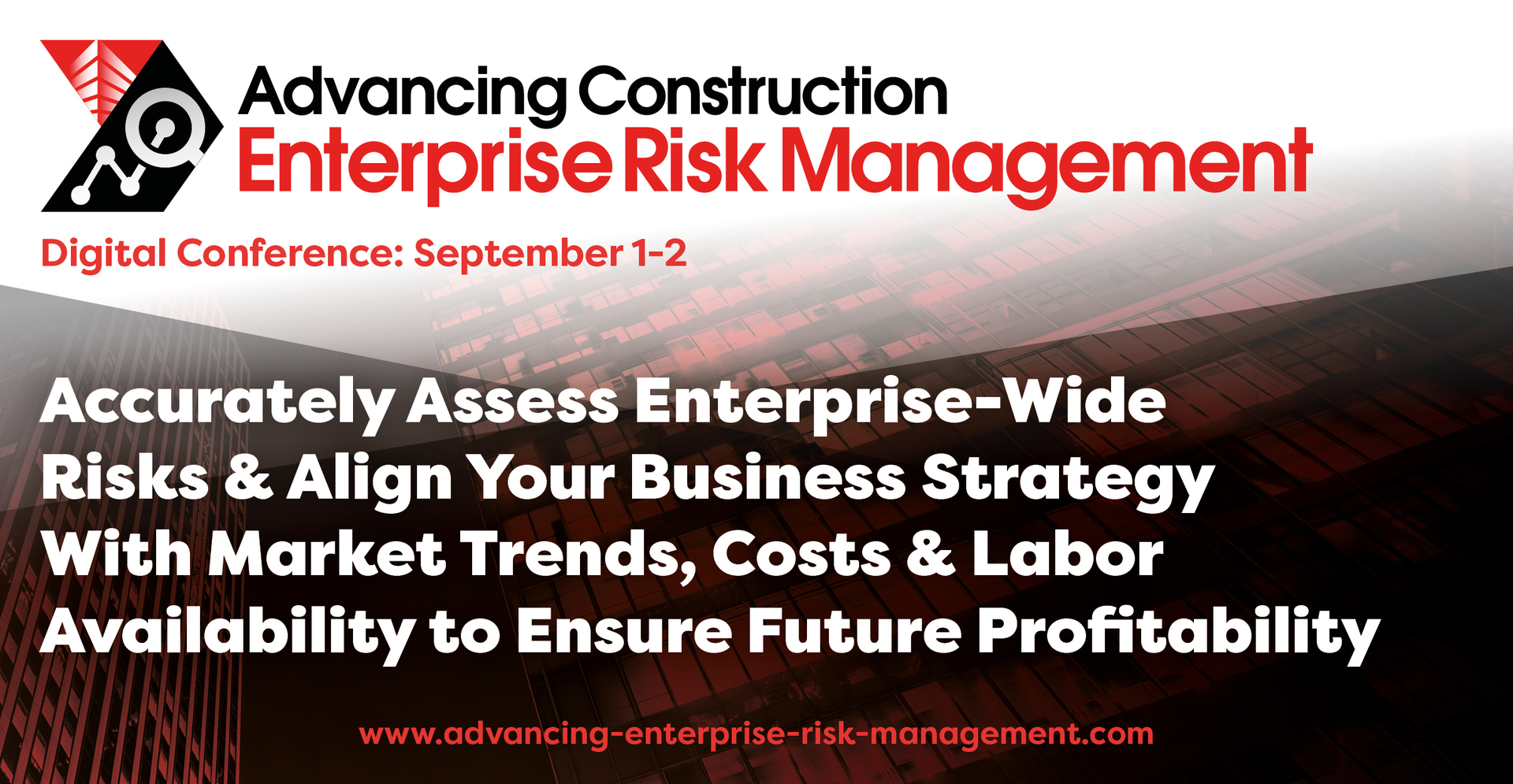 Advancing Construction Enterprise Risk Management September 2020 | Virtual Conference, Online, United States