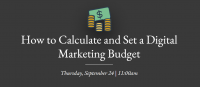 How to Calculate and Set a Digital Marketing Budget