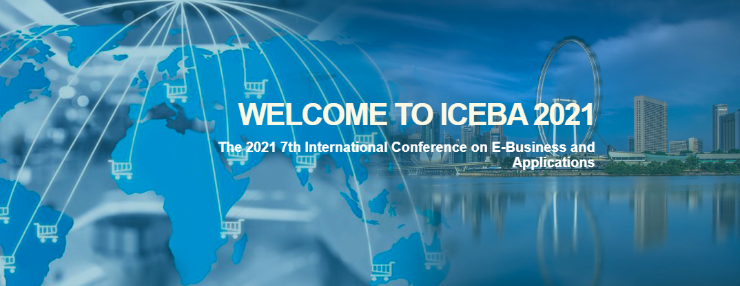 2021 7th International Conference on E-Business and Applications (ICEBA 2021), Singapore