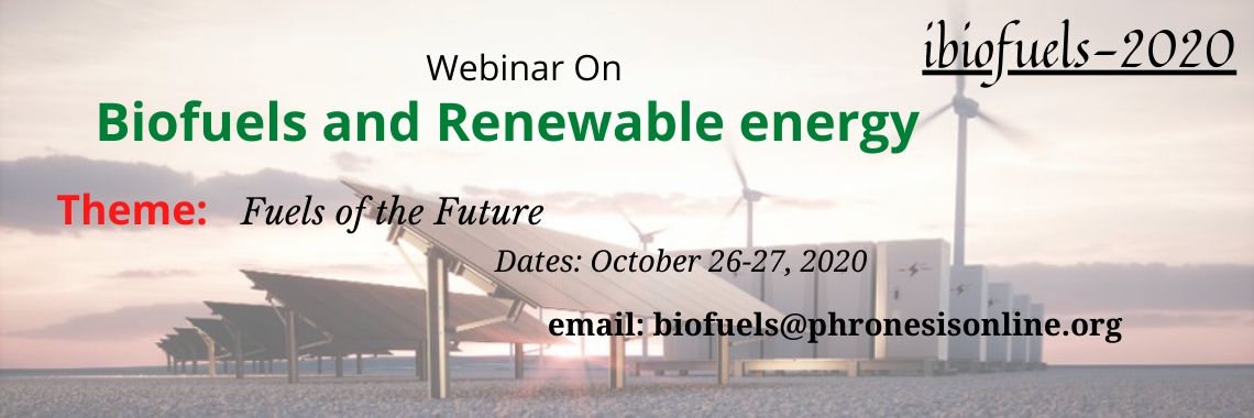 Webinar on Biofuels and Renewable energy, 