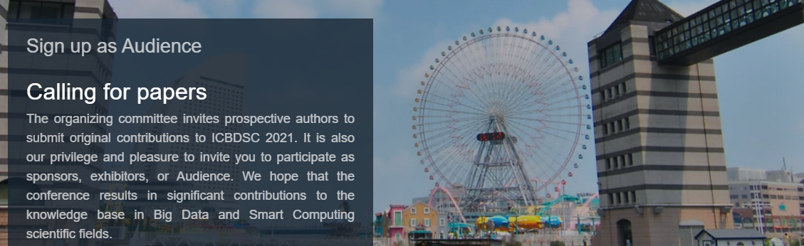 2021 The 4th International Conference on Big Data and Smart Computing (ICBDSC 2021), Yokohama, Japan