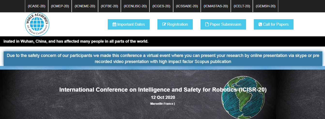 International Conference on Intelligence and Safety for Robotics-(ICISR-20), Marseille, France