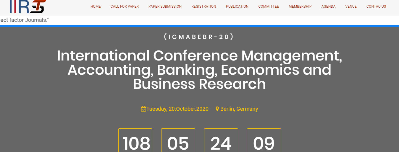 International Conference Management, Accounting, Banking, Economics and Business Research(ICMABEBR-20), Berlin, Germany,Berlin,Germany