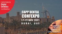 15th CAD/CAM Digital Dentistry & 12th Dental Facial Cosmetic Conference and Exhibition (CAPP Dental ConfExpo 2021 Dubai)