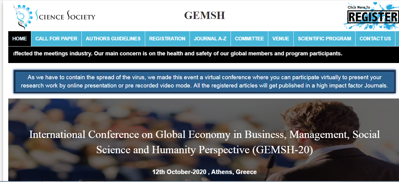 International Conference on Global Economy in Business, Management, Social Science and Humanity Perspective (GEMSH-20), Athens, Greece