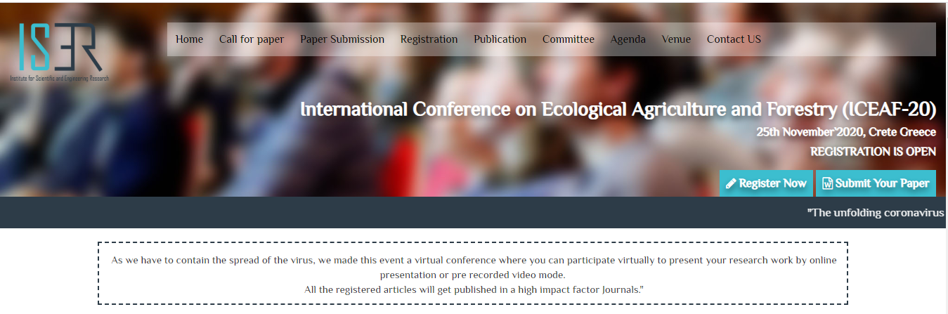 International Conference on Ecological Agriculture and Forestry (ICEAF-20), Crete, Greece