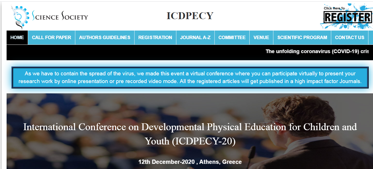 International Conference on Developmental Physical Education for Children and Youth (ICDPECY-20), Athens, Greece