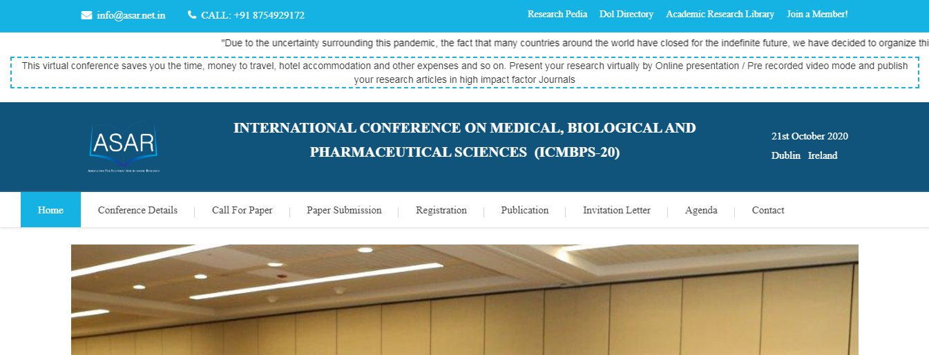 INTERNATIONAL CONFERENCE ON MEDICAL, BIOLOGICAL AND PHARMACEUTICAL SCIENCES  (ICMBPS-20), Dublin, Ireland