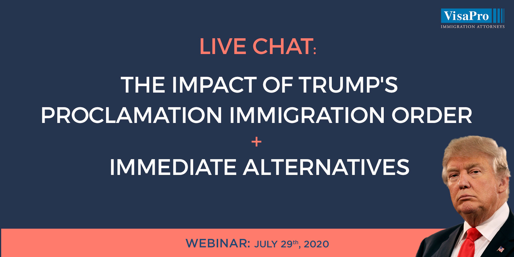 Live Chat: The Impact of Trump's Proclamation Immigration Order + Immediate Alternatives, Ottawa, Ontario, Canada