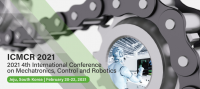 2021 4th International Conference on Mechatronics, Control and Robotics (ICMCR 2021)