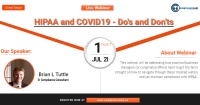 HIPAA and COVID19 - Do's and Don'ts