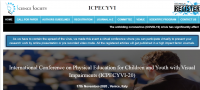 International Conference on Physical Education for Children and Youth with Visual Impairments (ICPECYVI-20)