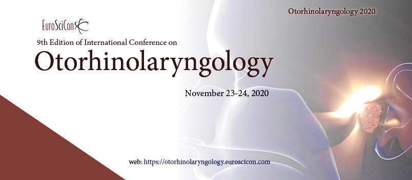 9th Edition of International Conference on Otorhinolaryngology, London, England, United Kingdom