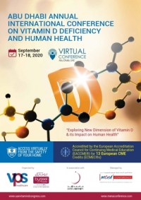 (VIRTUAL CONFERENCE) Abu Dhabi Annual Intl Conference on Vitamin D Deficiency and Human Health