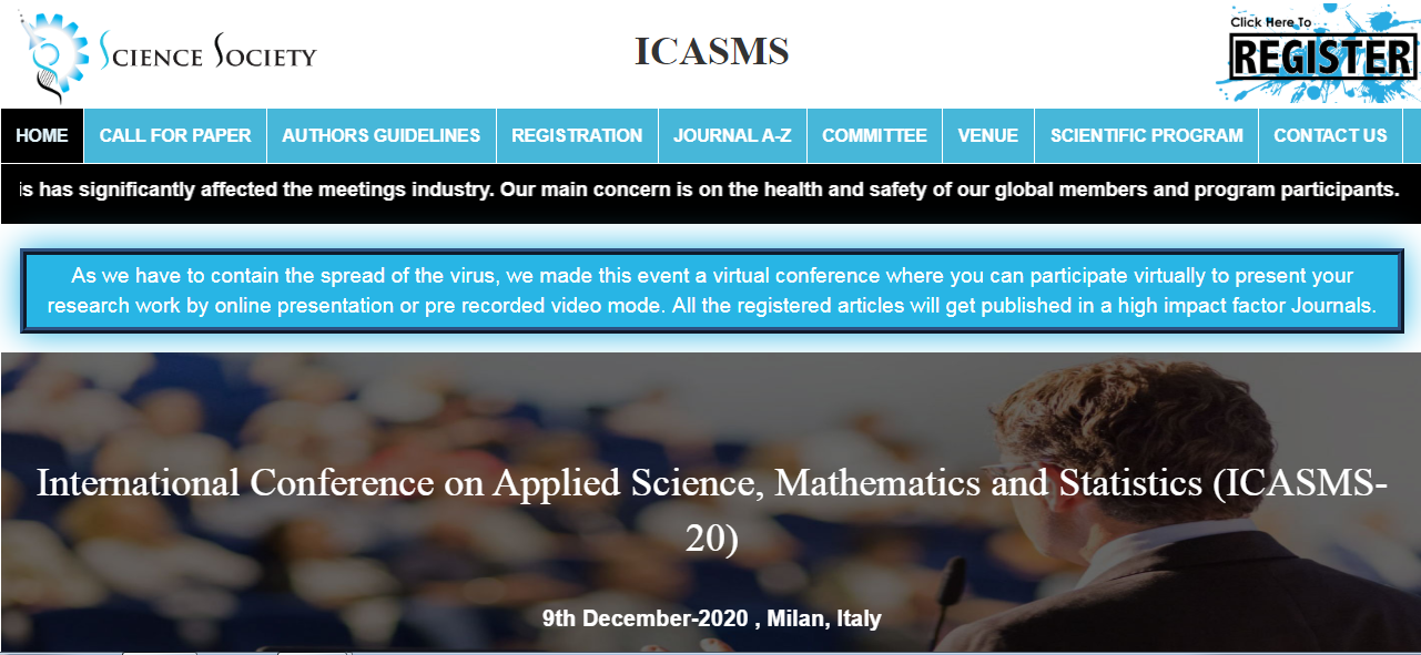 International Conference on Applied Science, Mathematics and Statistics (ICASMS-20), Milan, Italy