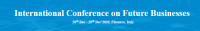 International Conference on Future Businesses(ICFUBUS-20)