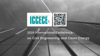 2020 International Conference on Civil Engineering and Clean Energy