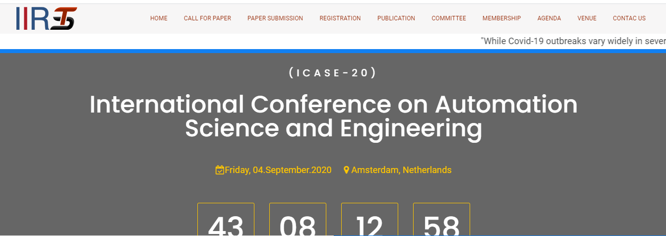International Conference on Automation Science and Engineering (ICASE-20), Amsterdam, Netherlands
