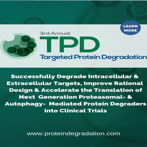 3rd Annual Targeted Protein Degradation Summit - Digital Event, Online, United States
