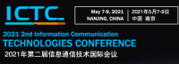 2021 2nd Information Communication Technologies Conference (ICTC 2021)