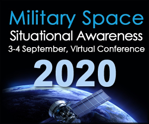 Military Space Situational Awareness 2020 [VIRTUAL CONFERENCE], Virtual, United Kingdom