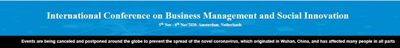 International Conference on Business Management and Social Innovation  (ICBMSI-20), Amsterdam, Netherlands, Netherlands
