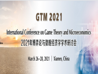 International Conference on Game Theory and Microeconomics (GTM 2021)
