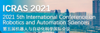 2021 5th International Conference on Robotics and Automation Sciences (ICRAS 2021)