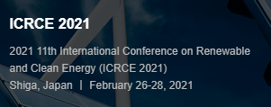 2021 11th International Conference on Renewable and Clean Energy (ICRCE 2021), Shiga, Japan