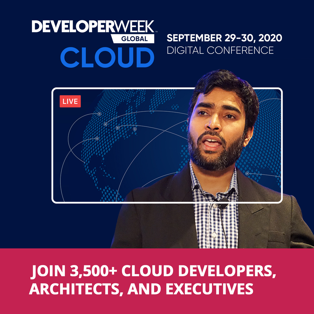 DeveloperWeek Global: Cloud 2020, Online, United States
