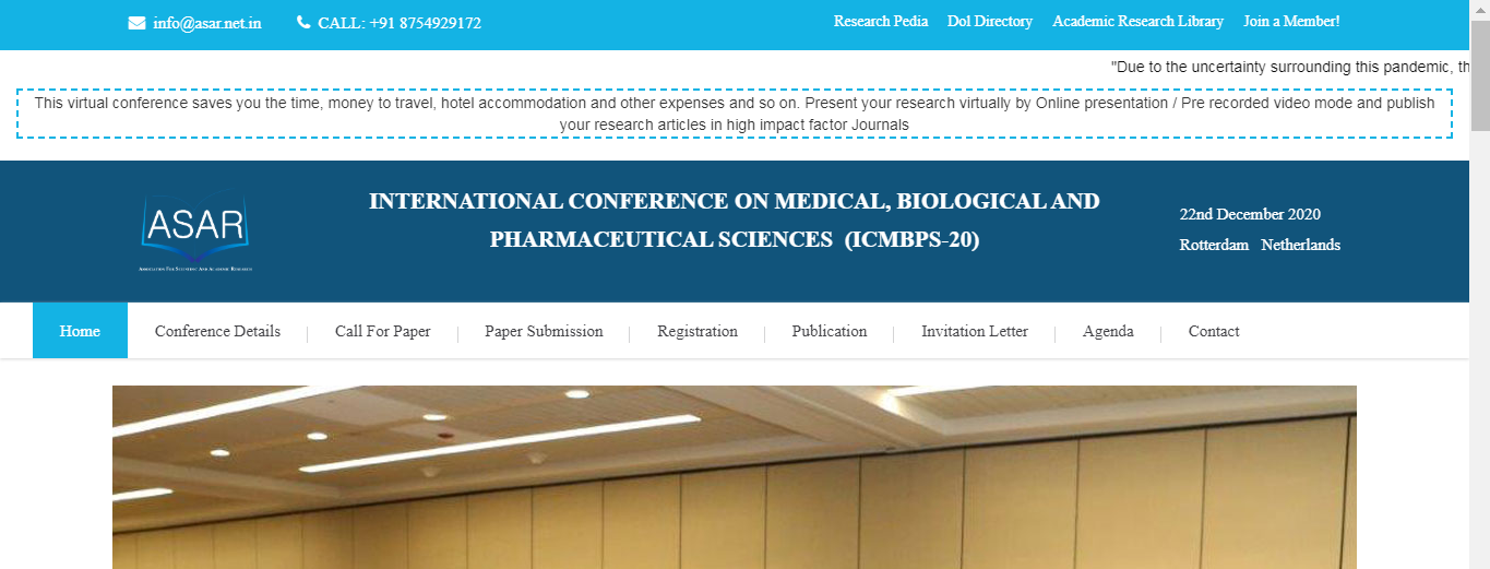 INTERNATIONAL CONFERENCE ON MEDICAL, BIOLOGICAL AND PHARMACEUTICAL SCIENCES (ICMBPS-20), Rotterdam, Netherlands