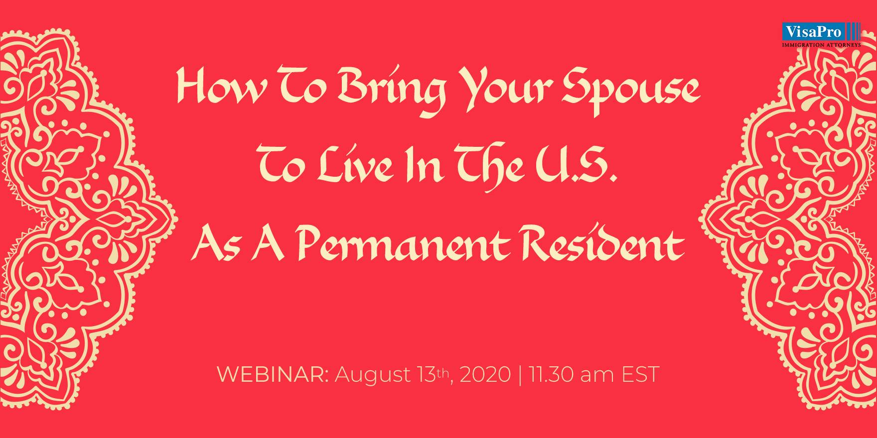 Immigration Webinar: How To Bring Your Spouse To Live In America As A Permanent Resident, Quito, Pichincha, Ecuador