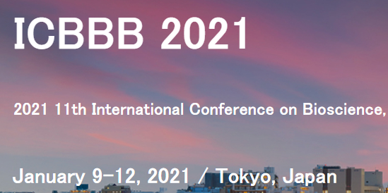 2021 11th International Conference on Bioscience, Biochemistry and Bioinformatics (ICBBB 2021), Tokyo, Japan
