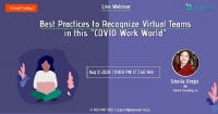Best Practices to Recognize Virtual Teams in this "COVID Work World"